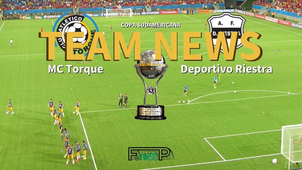 Copa Sudamericana News: Montevideo City Torque vs Deportivo Riestra Confirmed Line-ups