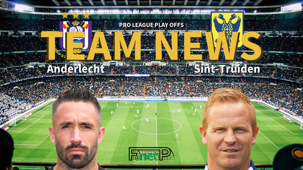 Pro League Play Offs News: RSC Anderlecht vs Sint-Truidense VV Confirmed Line-ups