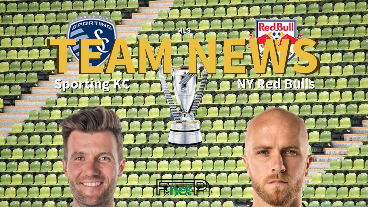 MLS News: Sporting Kansas City vs New York Red Bulls Confirmed Line-ups