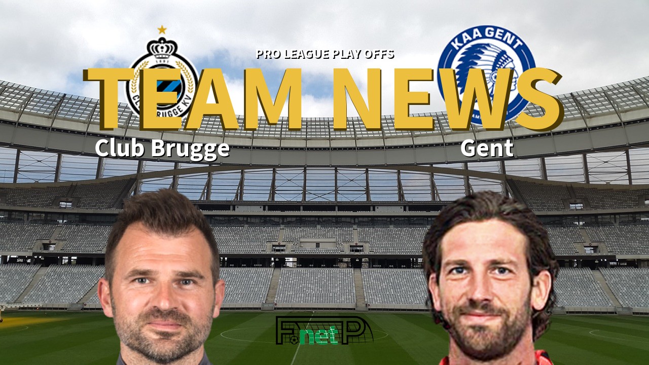 Pro League Play Offs News: Club Brugge vs KAA Gent Confirmed Line-ups