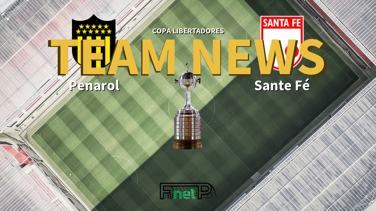 Copa Libertadores News: Peñarol vs Independiente Santa Fe Confirmed Line-ups
