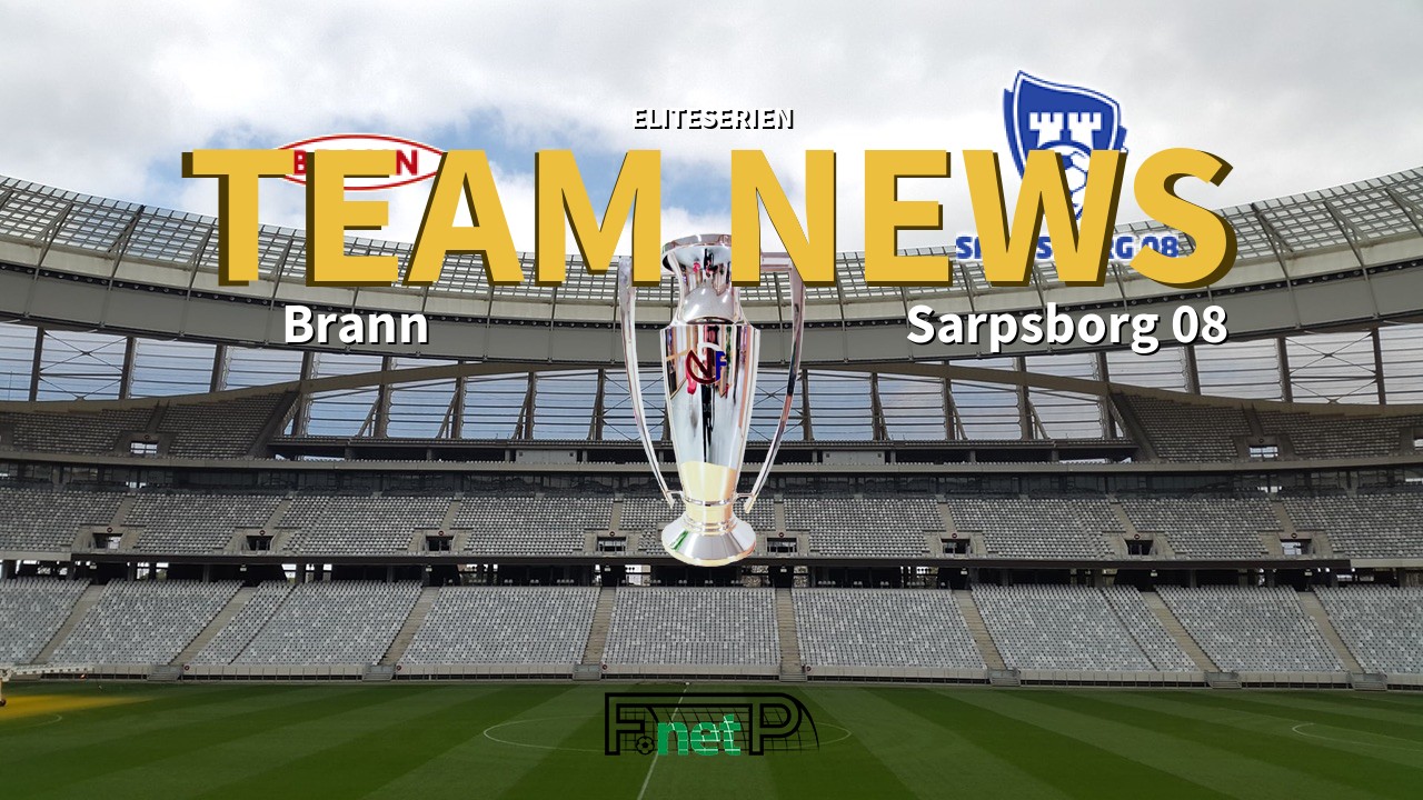 Eliteserien News: SK Brann vs Sarpsborg 08 Confirmed Line-ups