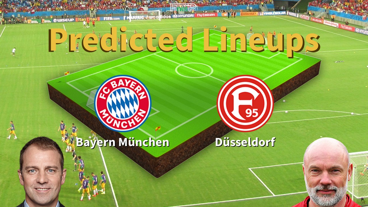 Predicted Lineups and Player Updates for Bayern Munich vs Fortuna Düsseldorf 30/05/20 - Bundesliga 1 News