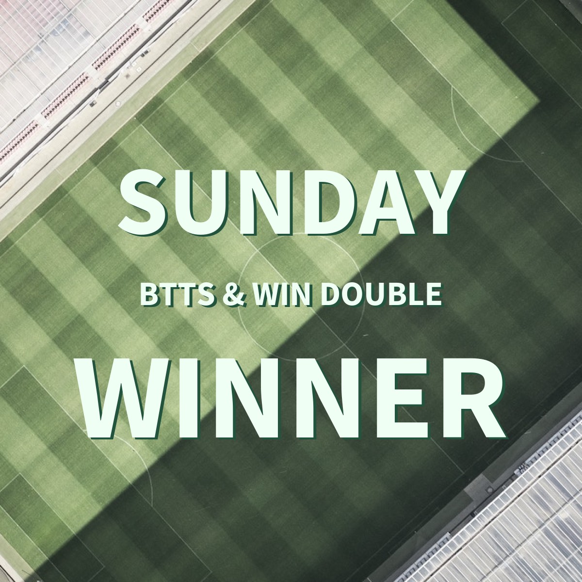 Sunday 5/1 BTTS & Win Double Lands!