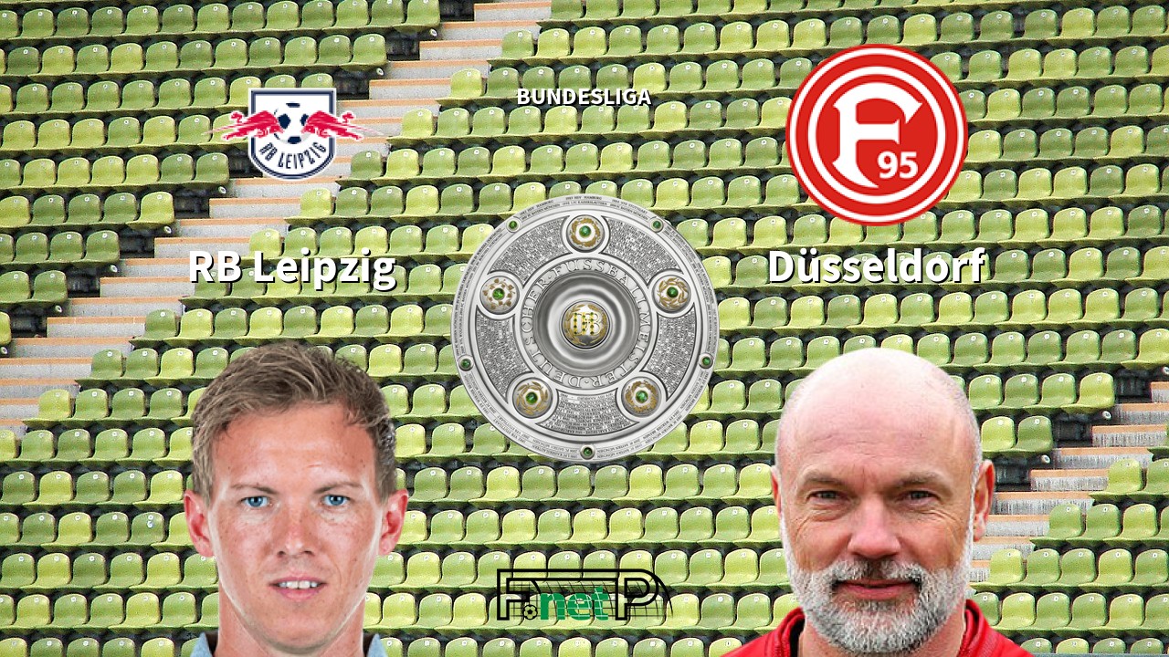 RB Leipzig vs Fortuna Dusseldorf Live Stream, Odds, H2H, Tip - 17/06/2020