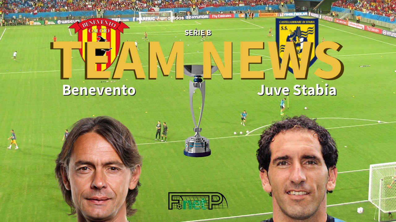 Serie B News: Benevento vs Juve Stabia Confirmed Line-ups