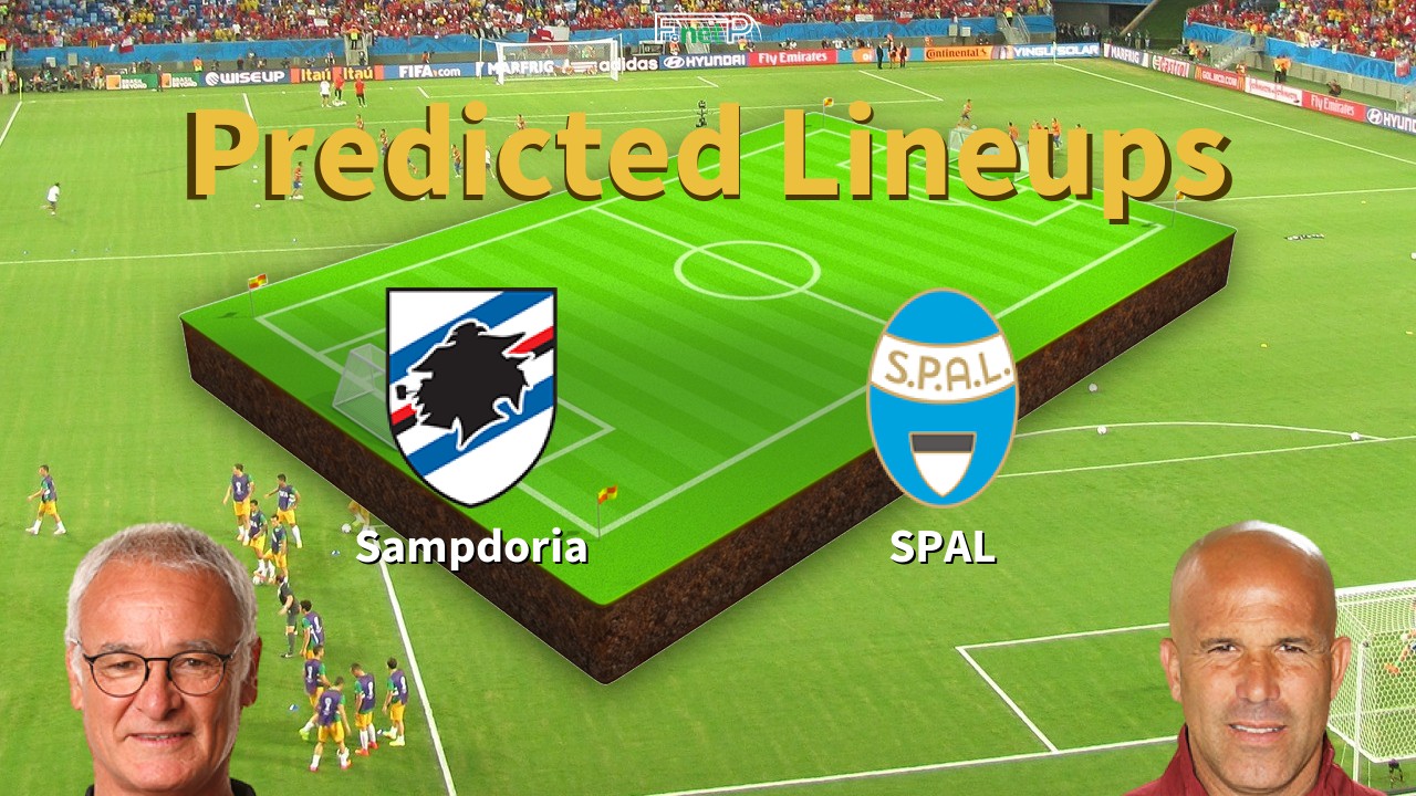 Predicted Lineups and Player News for Sampdoria vs SPAL 05/07/20 - Serie A News