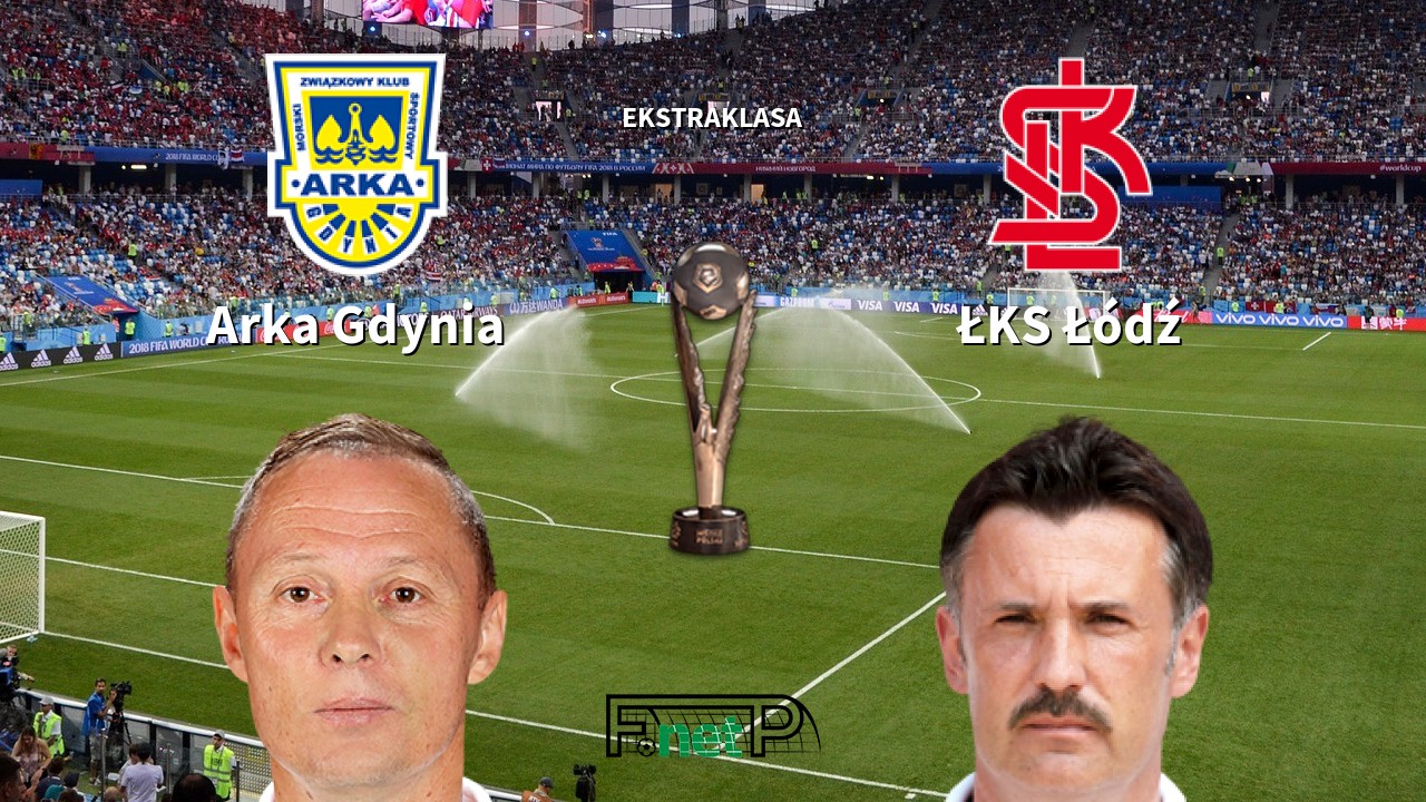 Arka Gdynia vs ŁKS Łódź Live Stream, Odds, H2H, Tip - 11/07/2020