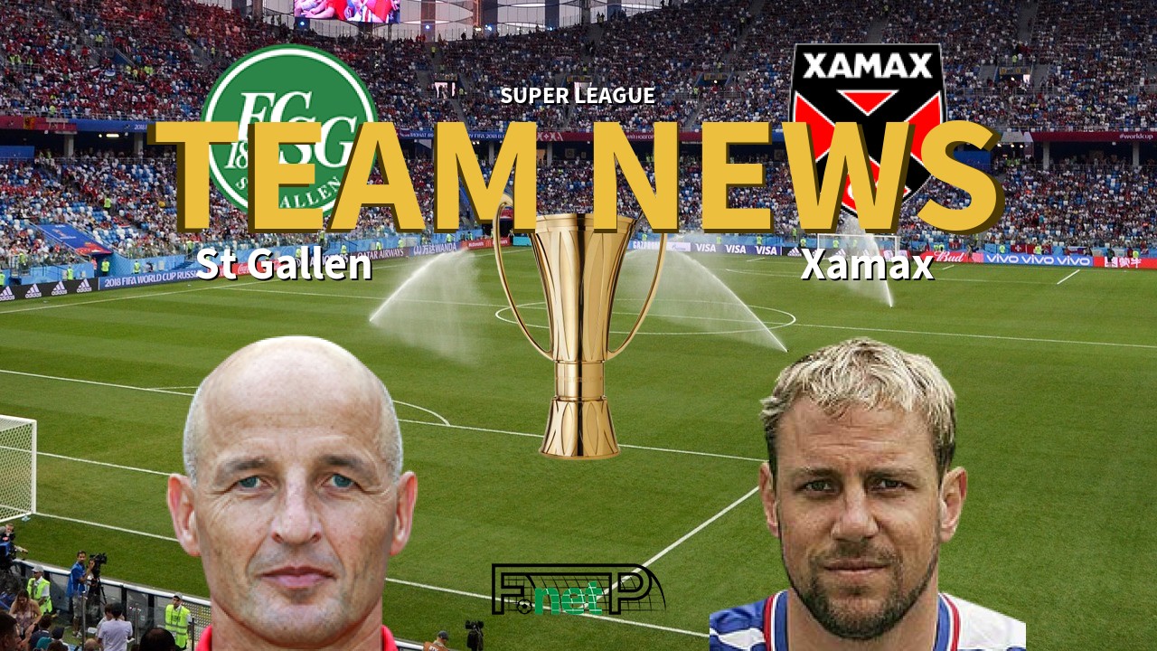 Super League News: St Gallen vs Neuchatel Xamax FC Confirmed Line-ups