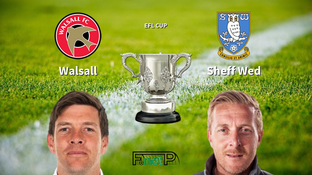 Walsall vs Sheffield Wednesday Live Stream, Odds, H2H, Tip - 05/09/2020