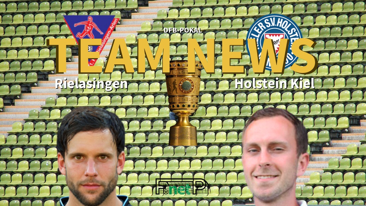DFB-Pokal News: Rielasingen vs Holstein Kiel Confirmed Line-ups