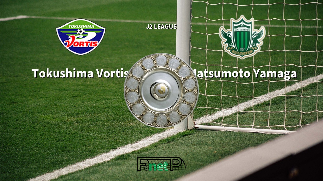 Tokushima Vortis vs Matsumoto Yamaga Live Stream, Odds, H2H, Tip - 26/09/2020