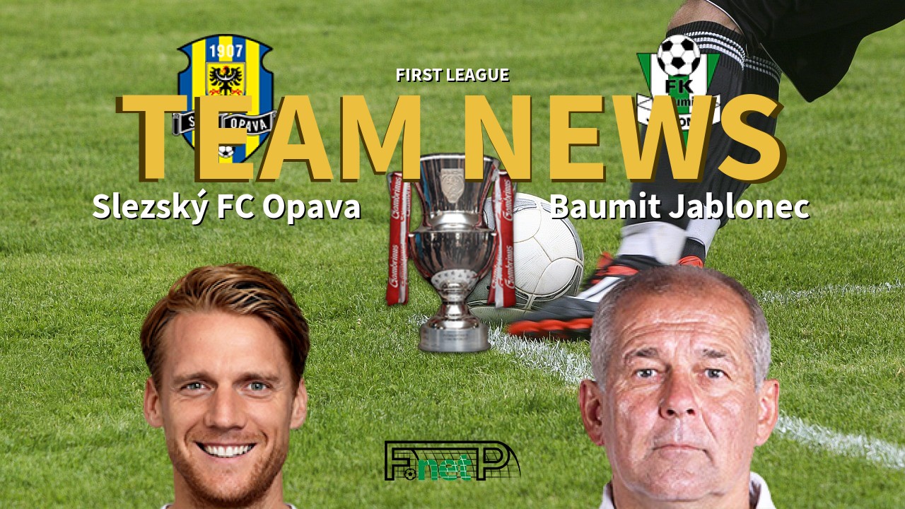 First League News: Slezský FC Opava vs Baumit Jablonec Confirmed Line-ups