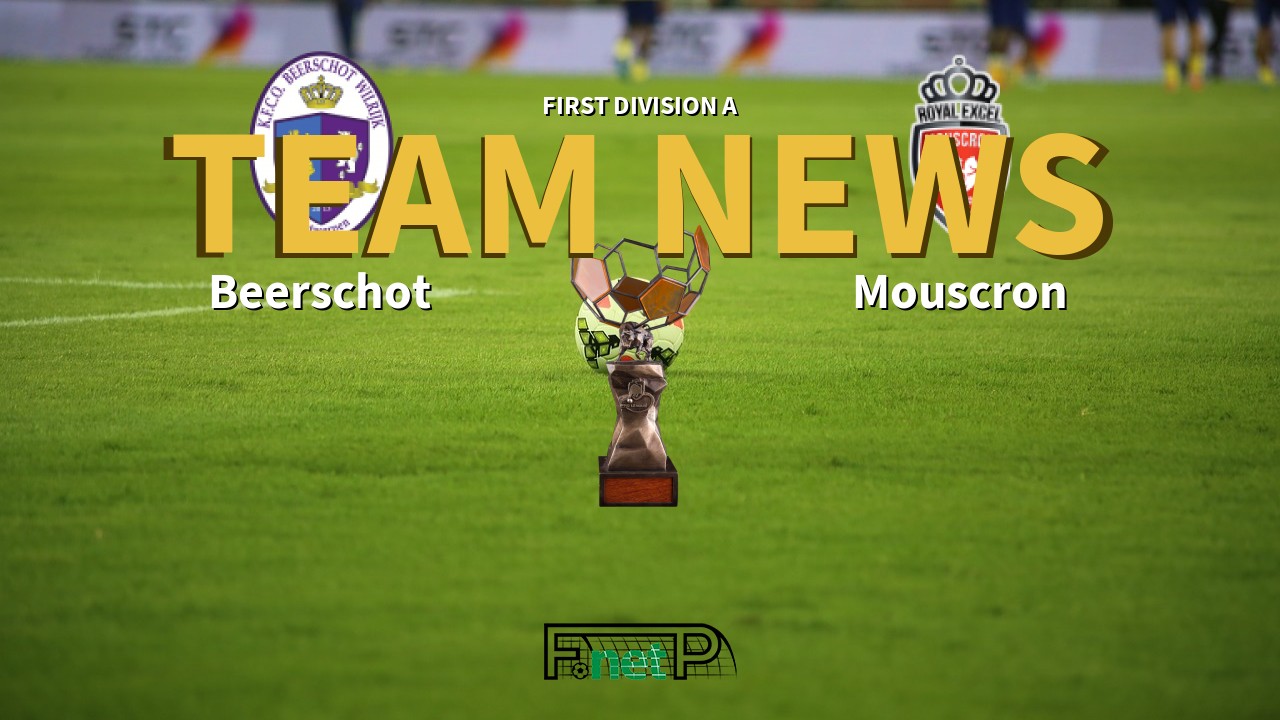 First Division A News: Beerschot vs Royal Excel Mouscron Confirmed Line-ups