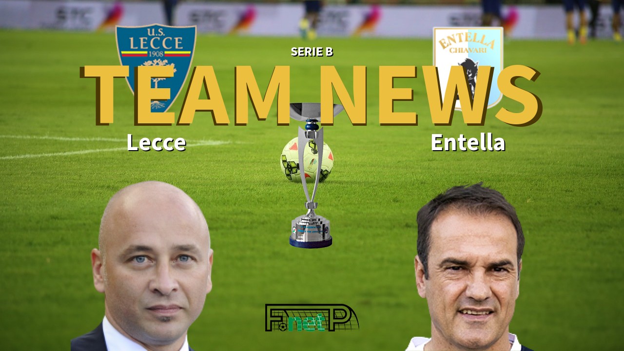 Serie B News: Lecce vs Entella Confirmed Line-ups