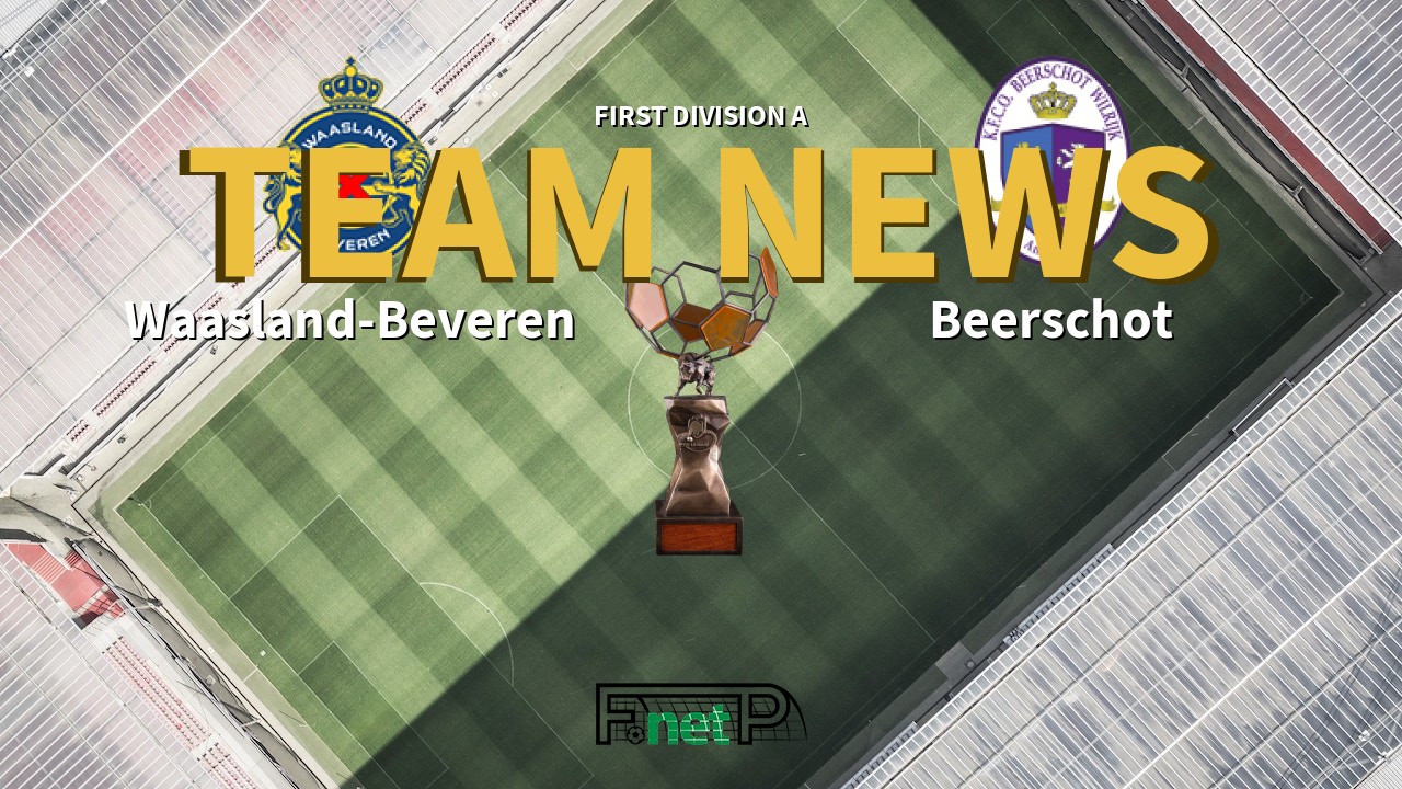 First Division A News: Waasland-Beveren vs Beerschot Confirmed Line-ups