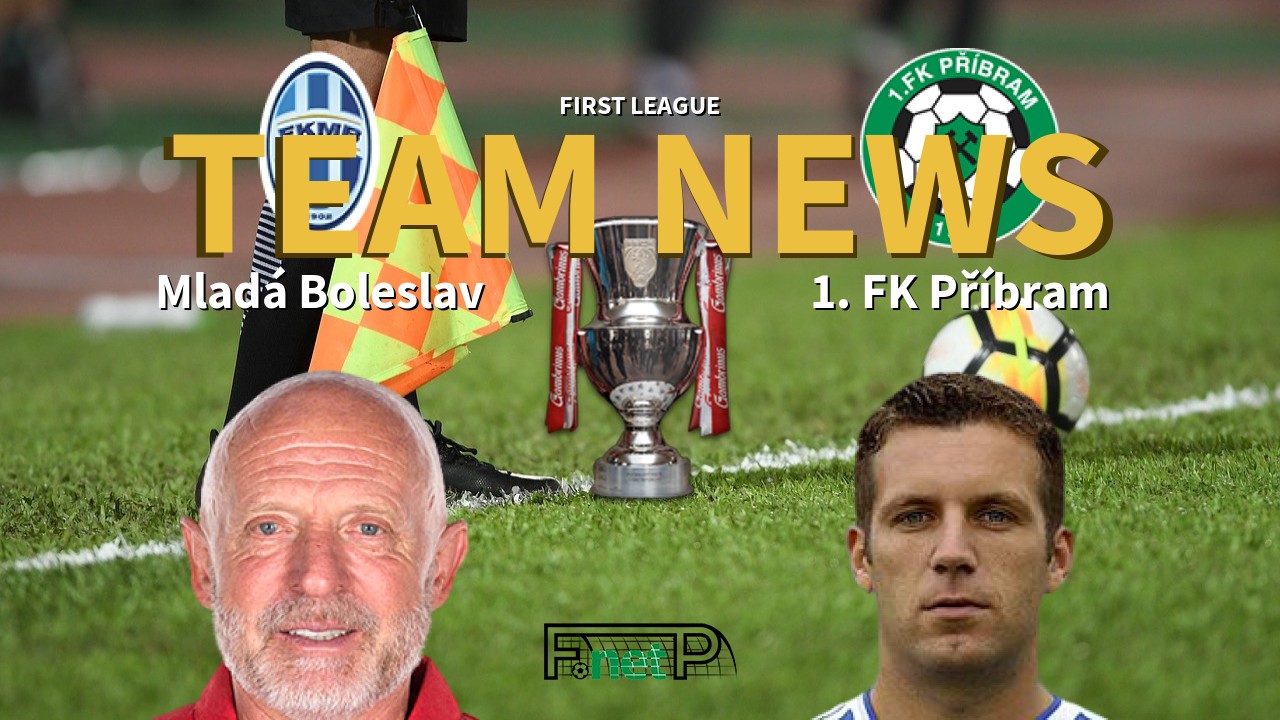 First League News: Mladá Boleslav vs FK Příbram Confirmed Line-ups
