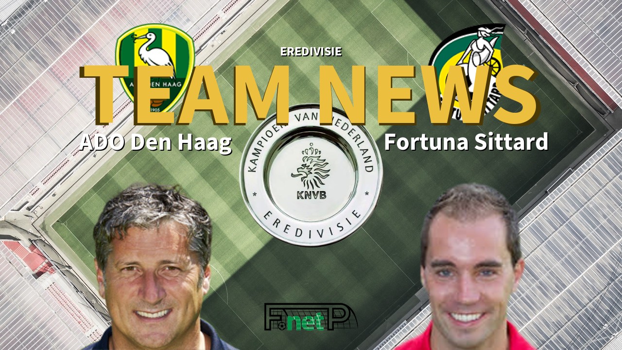 Eredivisie News: Den Haag vs Fortuna Sittard Confirmed Line-ups