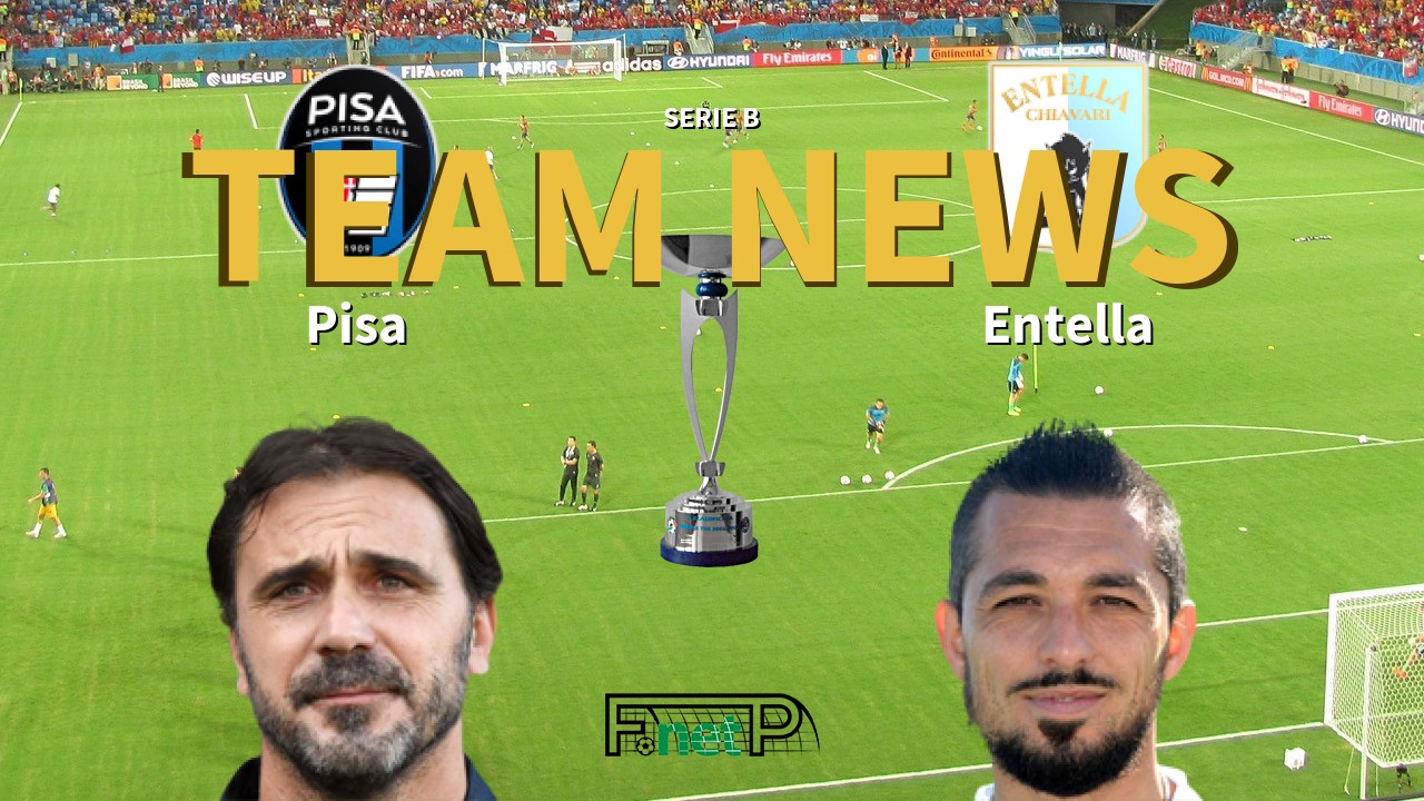 Serie B News: Pisa vs Entella Confirmed Line-ups