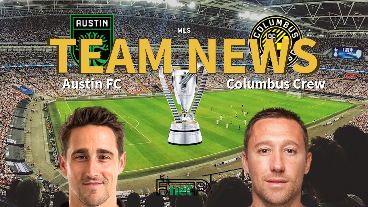 MLS News: Austin FC vs Columbus Crew Confirmed Line-ups