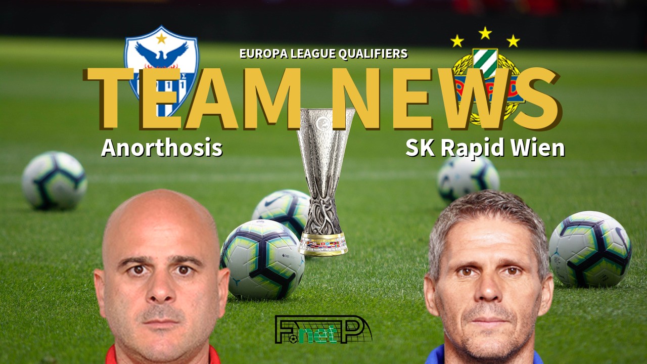 Europa League Qualifiers News: Anorthosis Famagusta vs Rapid Vienna Confirmed Line-ups